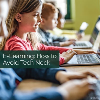 E-Learning: How to Avoid Tech Neck