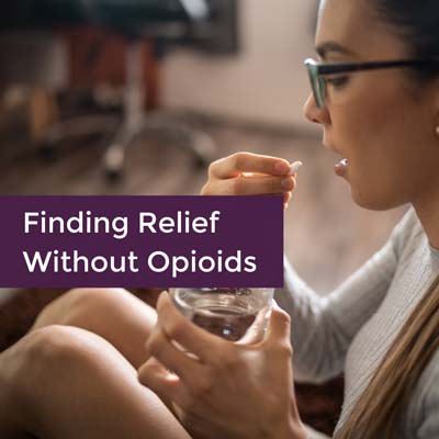 Finding Relief Without Opioids